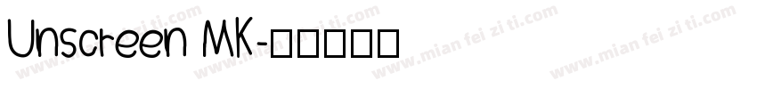 Unscreen MK字体转换